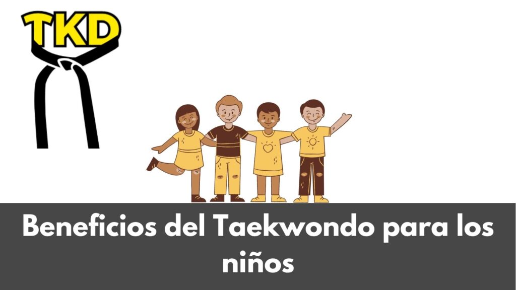 Beneficios del taekwondo para niños